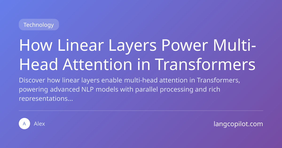 How Linear Layers Power Multi-Head Attention in Transformers | LLM ...
