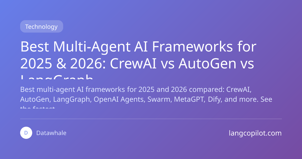 Best Multi-Agent AI Frameworks for 2025 & 2026: CrewAI vs AutoGen vs ...